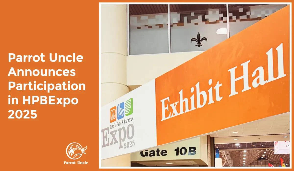 Parrot Uncle Announces Participation in HPBExpo 2025 and Upcoming Product Launches -Parrot Uncle